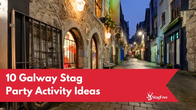 Galway Stag Party Activity Ideas
