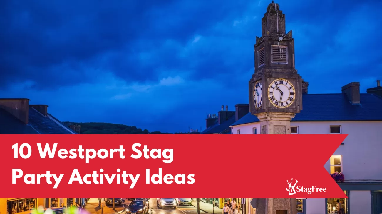 Westport Stag Party Activity