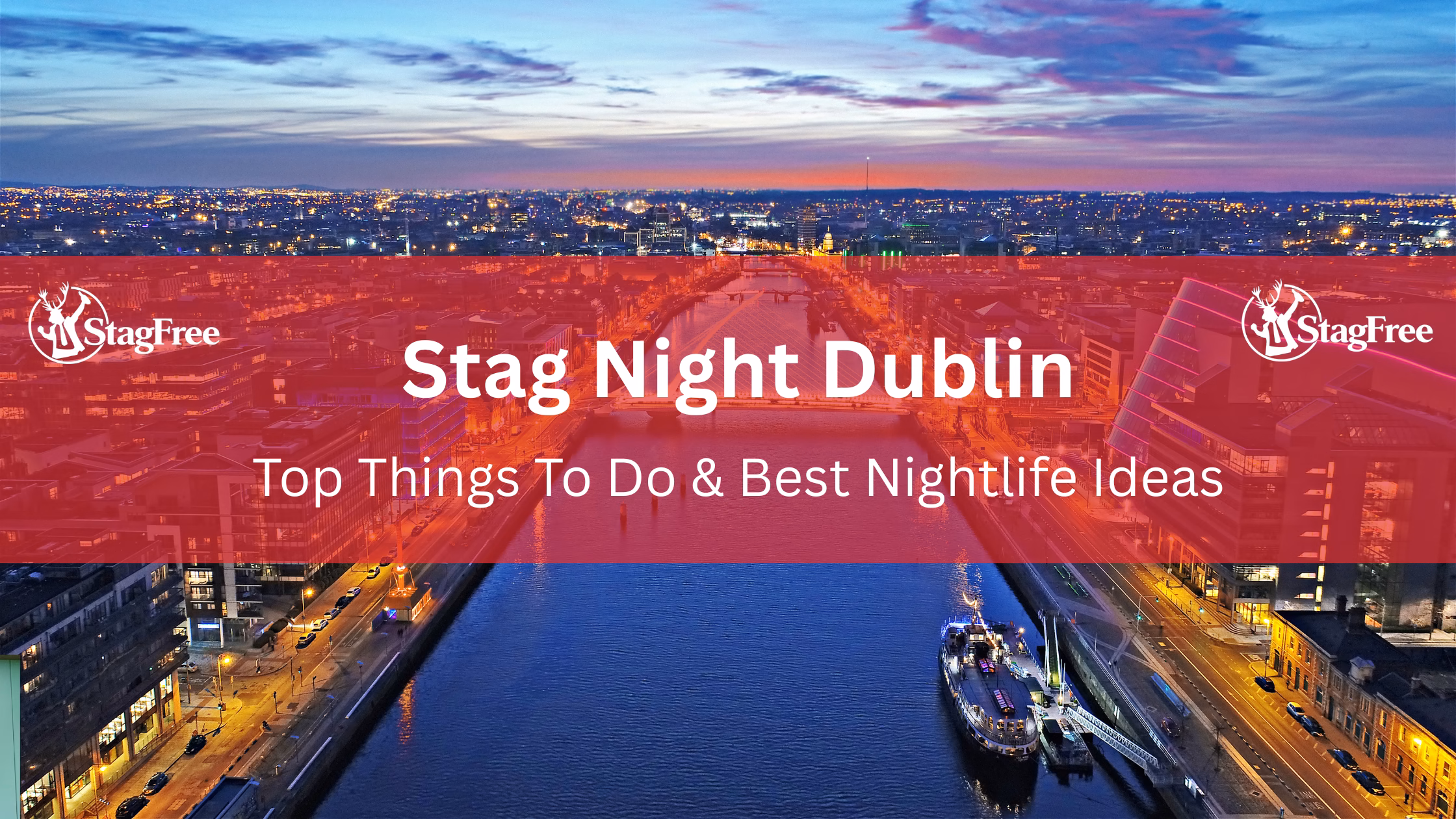 Stag Night Dublin
