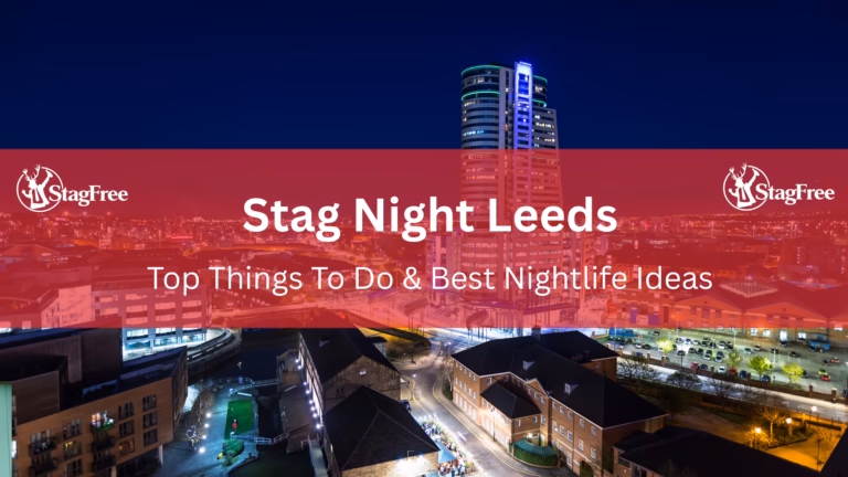 Stag Night Leeds