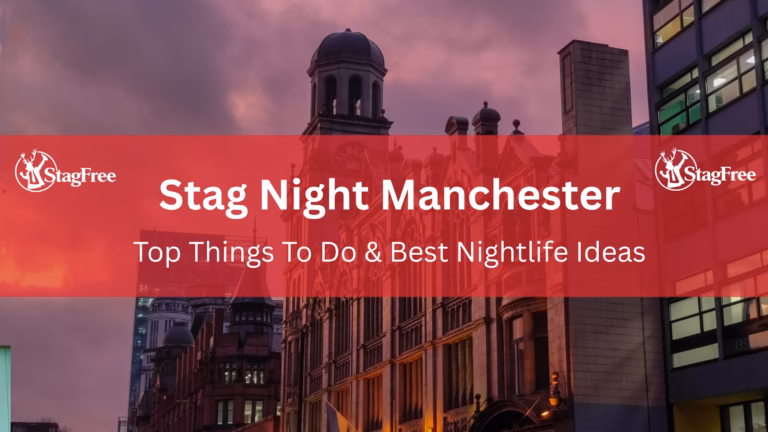 Stag Night Manchester