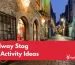 Galway Stag Party Activity Ideas